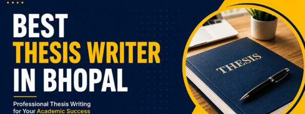 Best Thesis Writer in Bhopal